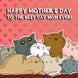 Happy Mother's Day Best Cat Mom Ever Card