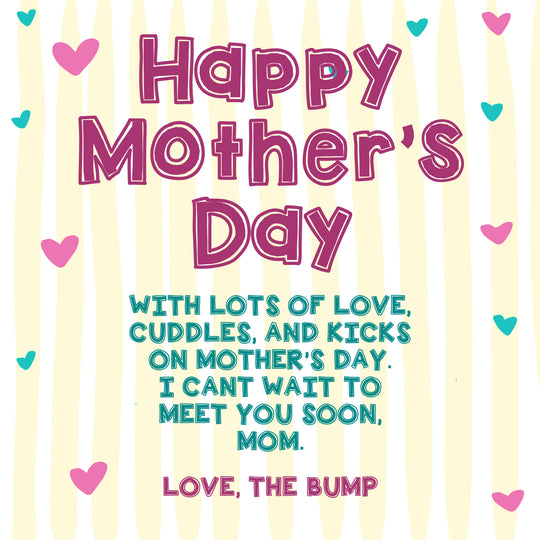 Happy Mother's Day For Mom Love The Bump Card