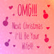 Next Christmas I'll Be Your Wife Card
