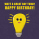 Lamp Great Day Today Birthday Card