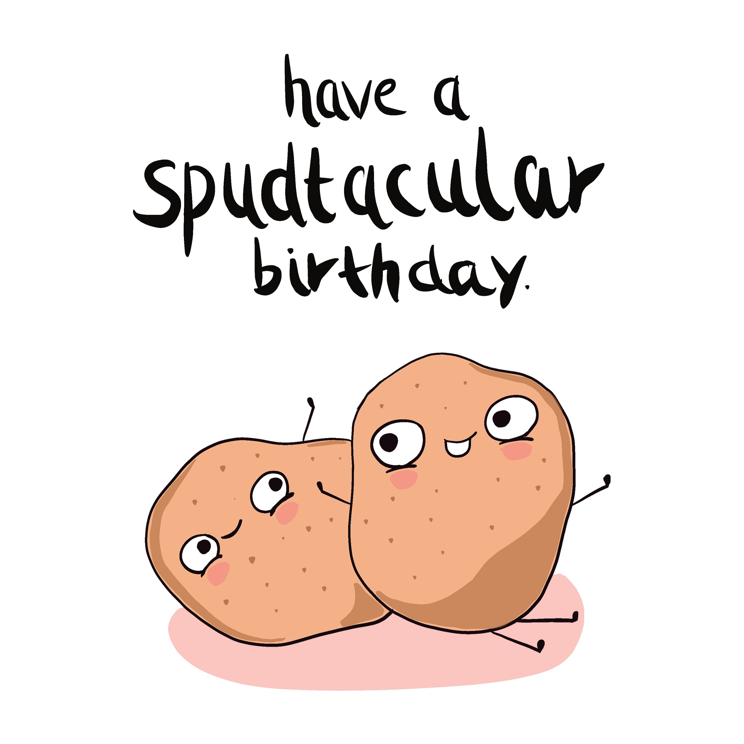 Potatoes Have A Spectacular Birthday Card Boomf