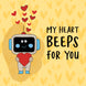 My Heart Beeps For You Cute Robot Medical Valentine's Day Card