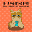 Happy Mother's Mum Day Touch My Coffee And You Die Card Season_Mother’s Day, Style_Rude