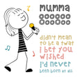 Happy Mother's Day Song For Mumma Card Season_Mother’s Day, Style_Rude