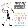 Happy Mother's Day Song For Mommy Card Season_Mother’s Day, Style_Rude