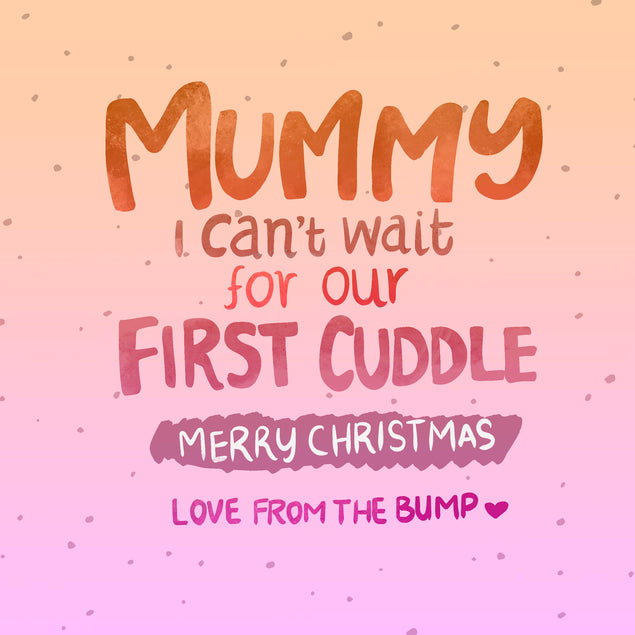 Merry Christmas Mummy Waiting For Our First Cuddle Pink Card Recipient_For Mum Seo_From Bump