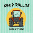 Happy Birthday Keep Rollon' Seo_Tractor