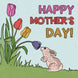 Happy Mother's Day Tulips And Rabbit Card