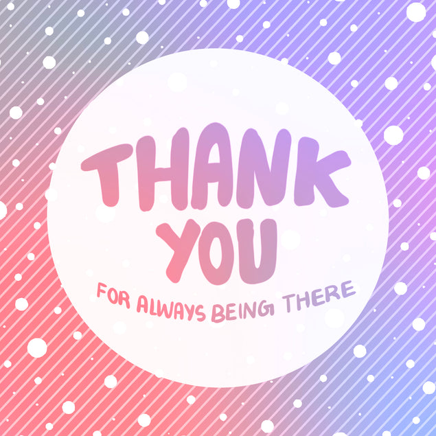 Thank You For Always Being Here Valentine's Day Card Season_Valentine’s Day Occasion_Thank You