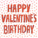 Happy Valentine's Birthday Tiny Pink Hearts Card