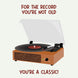For The Record You're Not Old Birthday Card