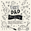 Dad You Are My Superhero Doodle Card
