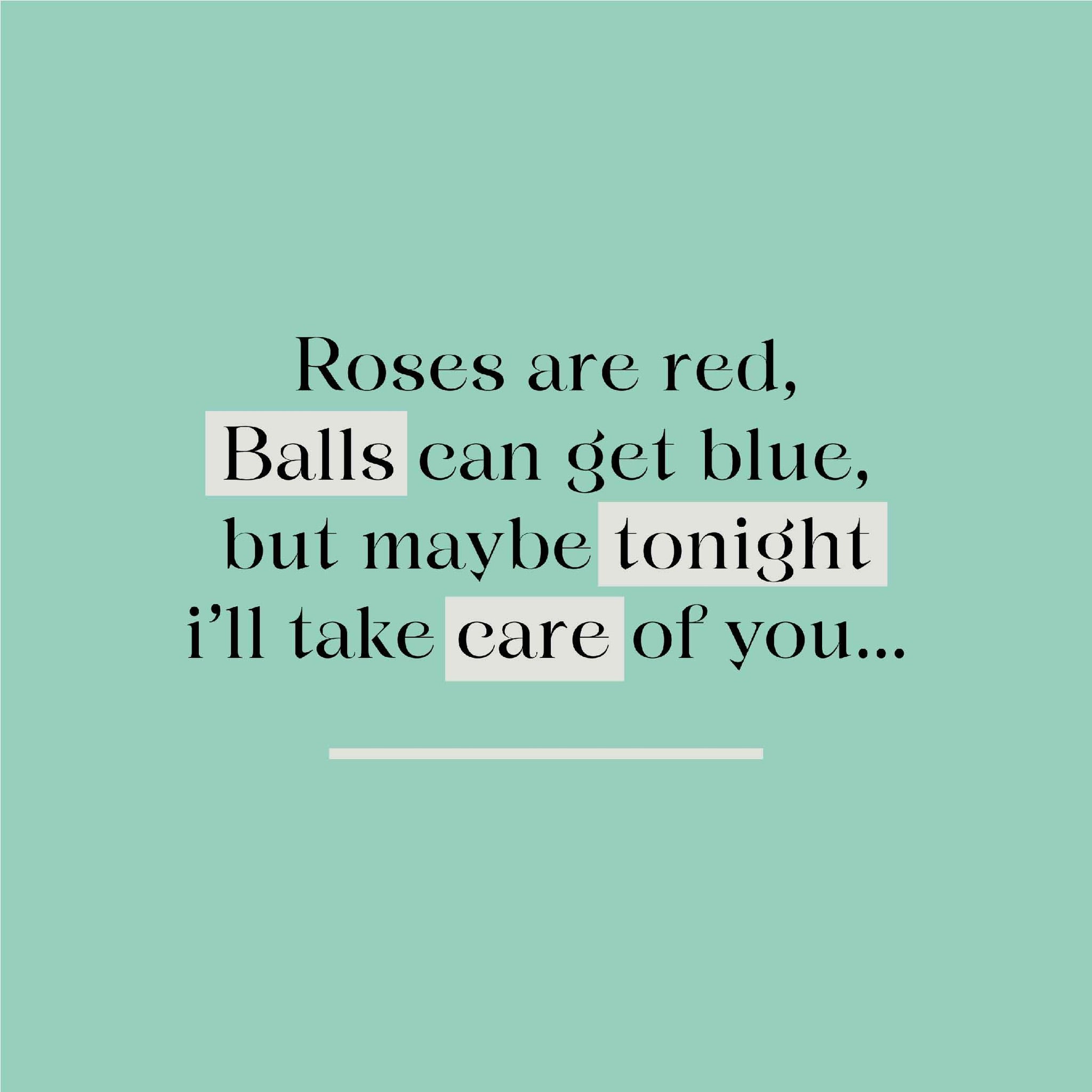 Roses Are Red I'll Take Care Of You Card – Boomf