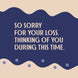 Sorry For Your Loss Card