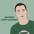 Sheldon birthday card - 1