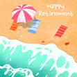 Happy Retirement Beautiful Beach Card