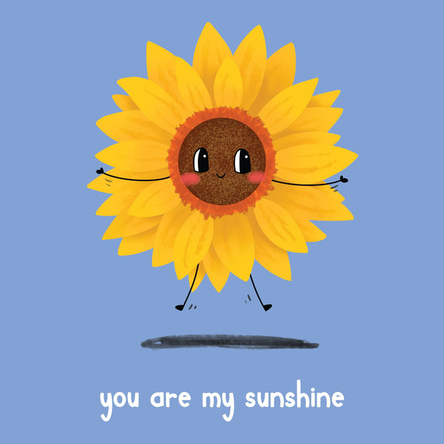 You Are My Sunshine Card