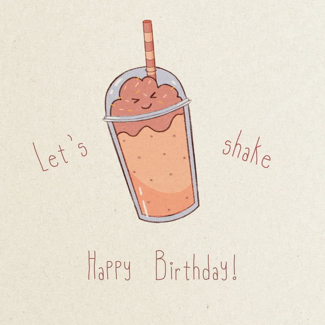Let's Shake Happy Birthday