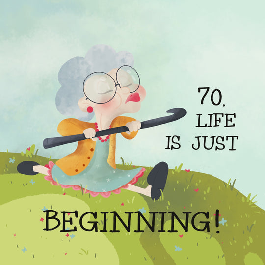 Happy 70th Birthday Life Is Just Beginnning Card