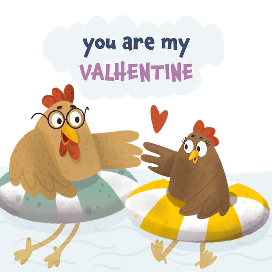 You Are My Valhentine Chickens Valentine's Day Card