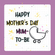 Happy Mother's Day Mum-to-Be Baby Carriage Card Season_Mother’s Day, Occasion_Mum to be