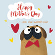 Happy Mother's Day From Your Sweetest Child Adorable Pug Card Season_Mother’s Day, Seo_For Pug Mum Mom