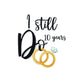 I Still Do Happy 10th Wedding Anniversary Card