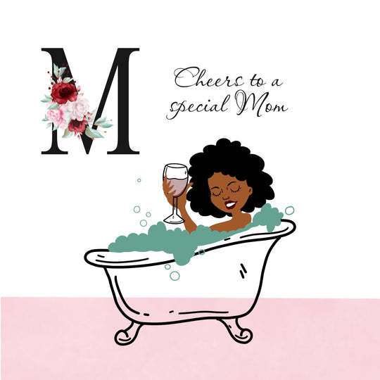 Cheers To A Special Mom Happy Mother's Day Card