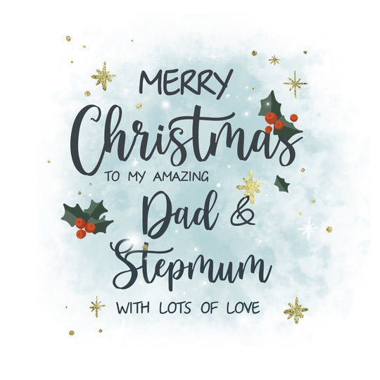 Mery Christmas Amazing Dad And Stepmum Lots Of Love Card