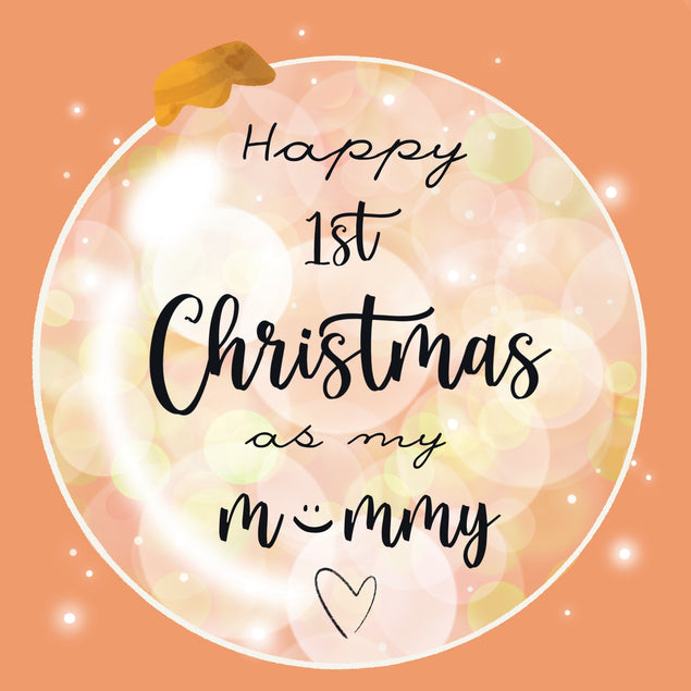 Happy 1st Christmas As My Mummy Card Season_Christmas Seo_First Recipient_For Mum