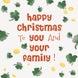 Irish Patterns Happy Christmas To You And Your Family Card