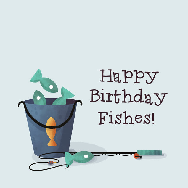 Happy Birthday Fish In A Bucket