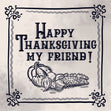 Happy Thanksgiving My Friend Vintage