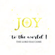 Joy To The World The Lord Has Come Christmas Card Season_Christmas Seo_Joy