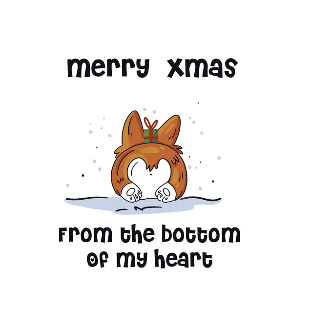 Merry Christmas From The Bottom Of My Heart Corgi Butt Card Season_Christmas Seo_Corgi
