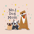 №1 Dog Mom Cute Dogs Mother's Day Card Season_Mother’s Day, Sender_From Dog, Seo_For Dog Mom