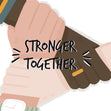 Stronger Together International Women's Day Card Season_International Women’s Day
