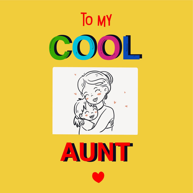 To My Cool Aunt Happy Mother's Day Card Season_Mother’s Day, Recipient_For Aunt