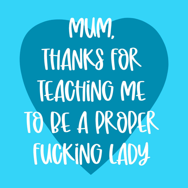 Mum, Thanks For Teaching Me Bomb 3D Cube Card