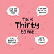 Talk Thirty To Me 30th Birthday Card