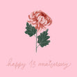 Pink Background Flower Happy 13th Anniversary