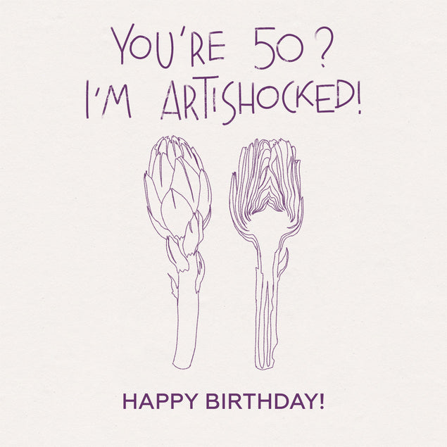 Happy 50th Birthday Artishock