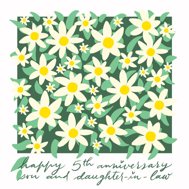 Happy 5th Anniversary Son And Daughter-in-law Lots Of Daisies
