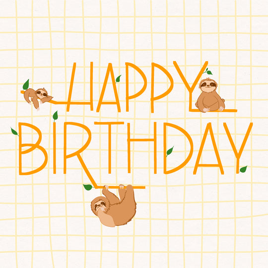 Happy Birthday Sloths Hanging On Letters