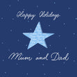 Happy Holidays Mum And Dad Blue Star