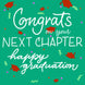 Congrats On Your Next Chapter