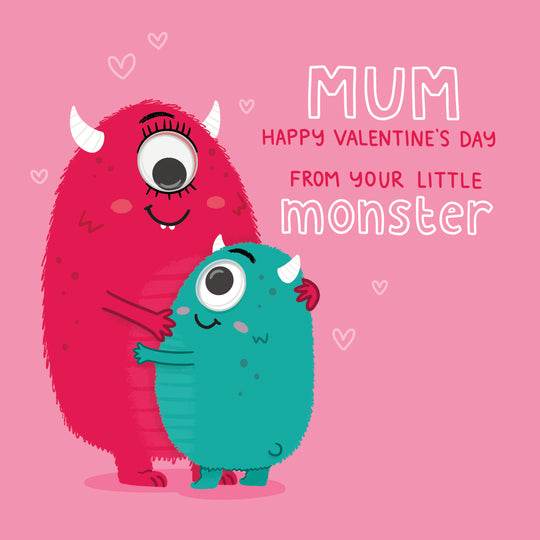 Happy Valentine's Day Mum From Your Little Monster Card