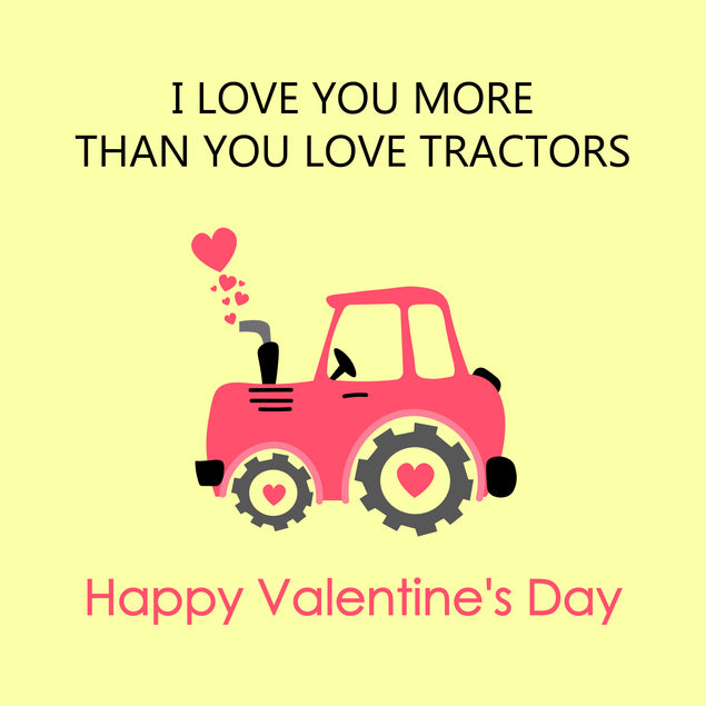 Tractor I Love You More Happy Valentine's Day Card Season_Valentine’s Day, Seo_Tractor