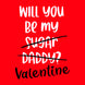 Will You Be My Valentine? Card
