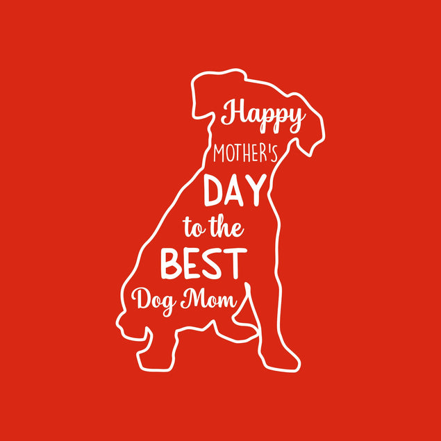 To The Best Dog Mom Card